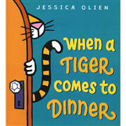When a Tiger Comes to Dinner