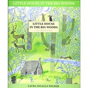大きな森の小さな家 LITTLE HOUSE IN THE BIG WOODS