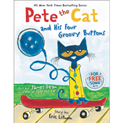 Pete the Cat and His Four Groovy Buttons