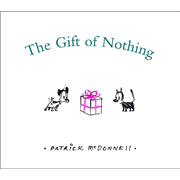 The Gift of Nothing