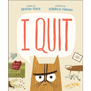 I Quit