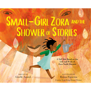 Small-Girl Zora and the Shower of Stories