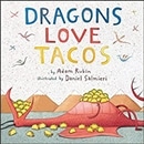 ●Dragons Loves Tacos