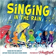 ＊Singing in the Rain