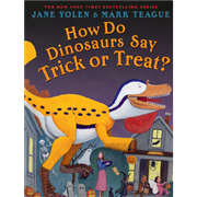 How Do Dinosaurs Say Trick or Treat?
