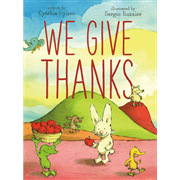 WE GIVE THANKS