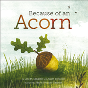Because of an Acorn