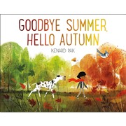 Goodbye Summer, Hello Autumn