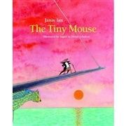 ＊The Tiny Mouse