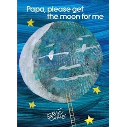 Papa, Please Get the Moon for Me